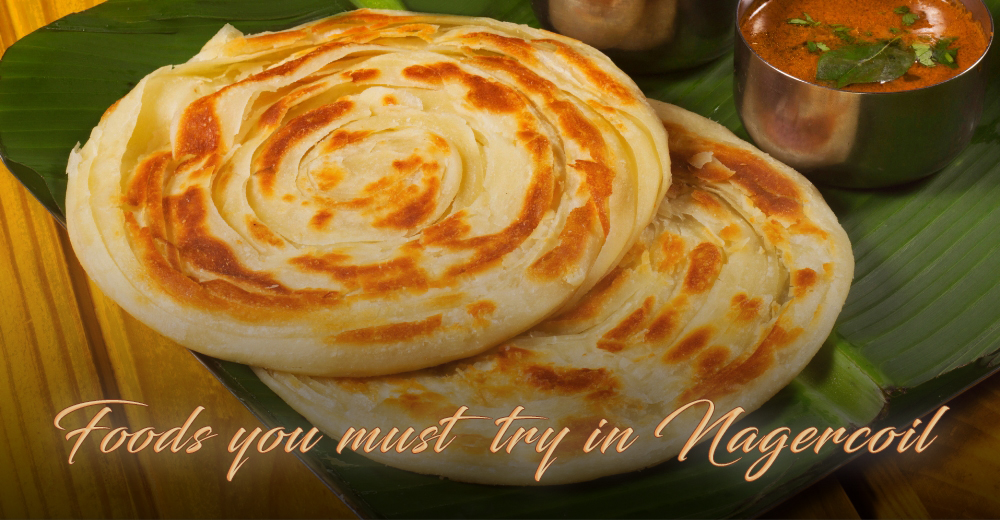 Foods You Must Try in Nagercoil